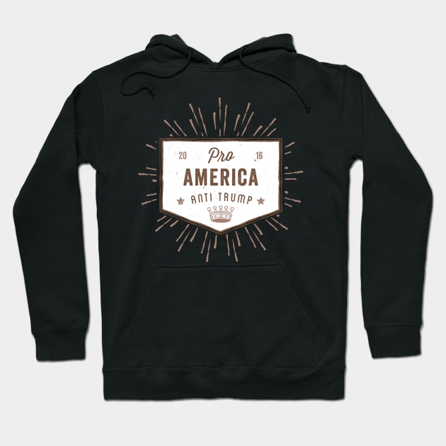 Pro America Anti Trump Hoodie by kippygo